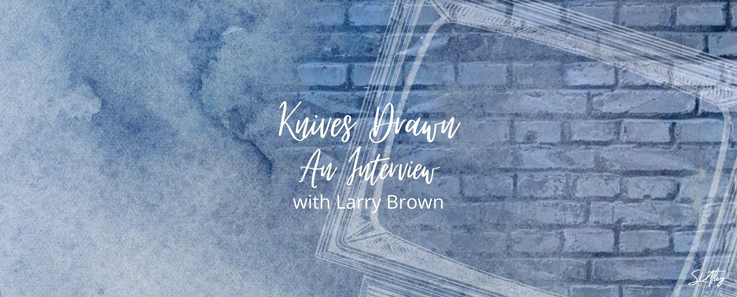 An Interview with Larry Brown